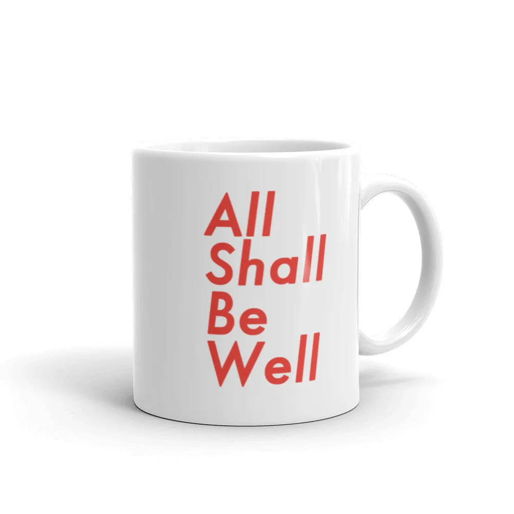 All Shall Be Well Mug