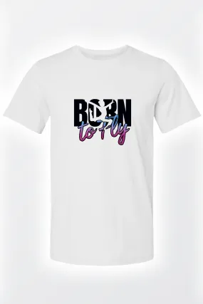 Born to Fly Women T-shirt