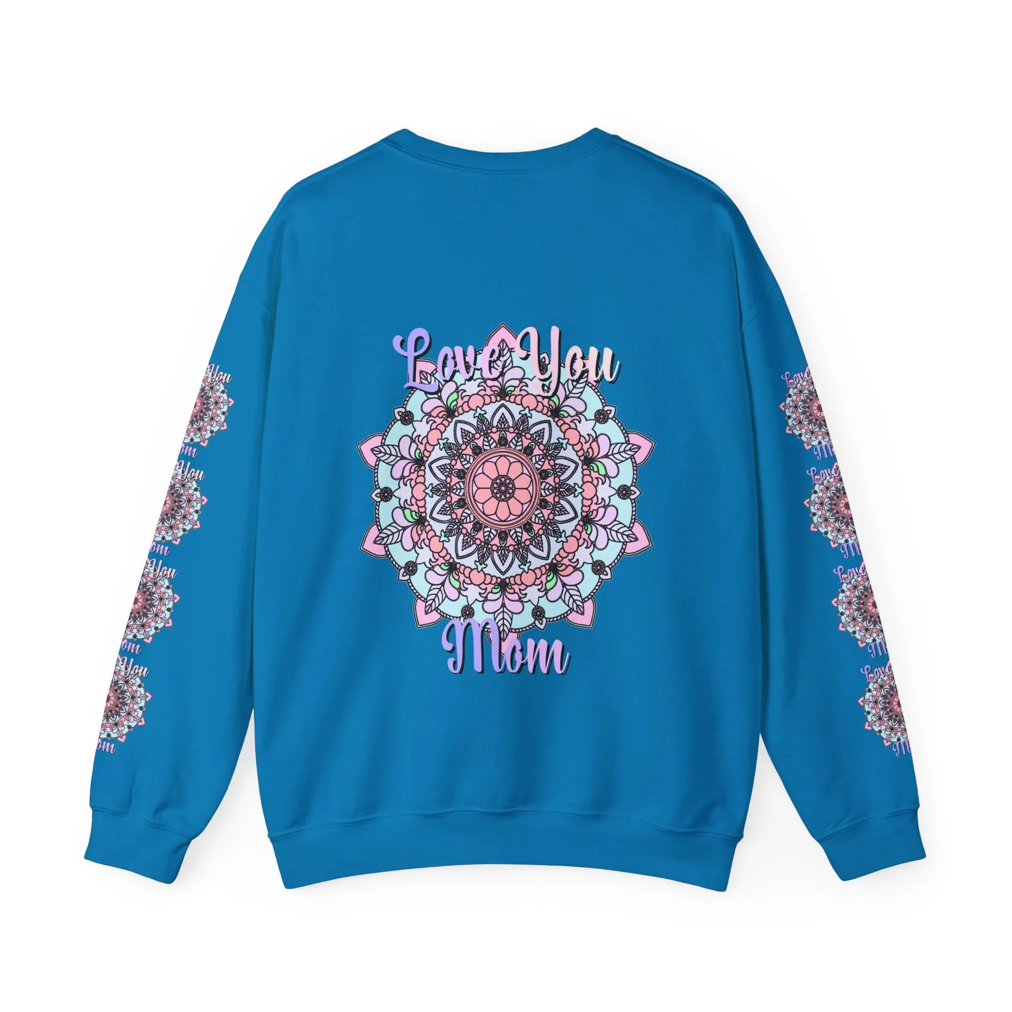 Handmade Mandala Sweatshirt for Mom - Love You Mom