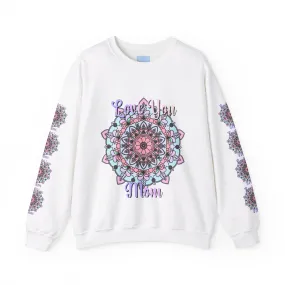 Handmade Mandala Sweatshirt for Mom - Love You Mom