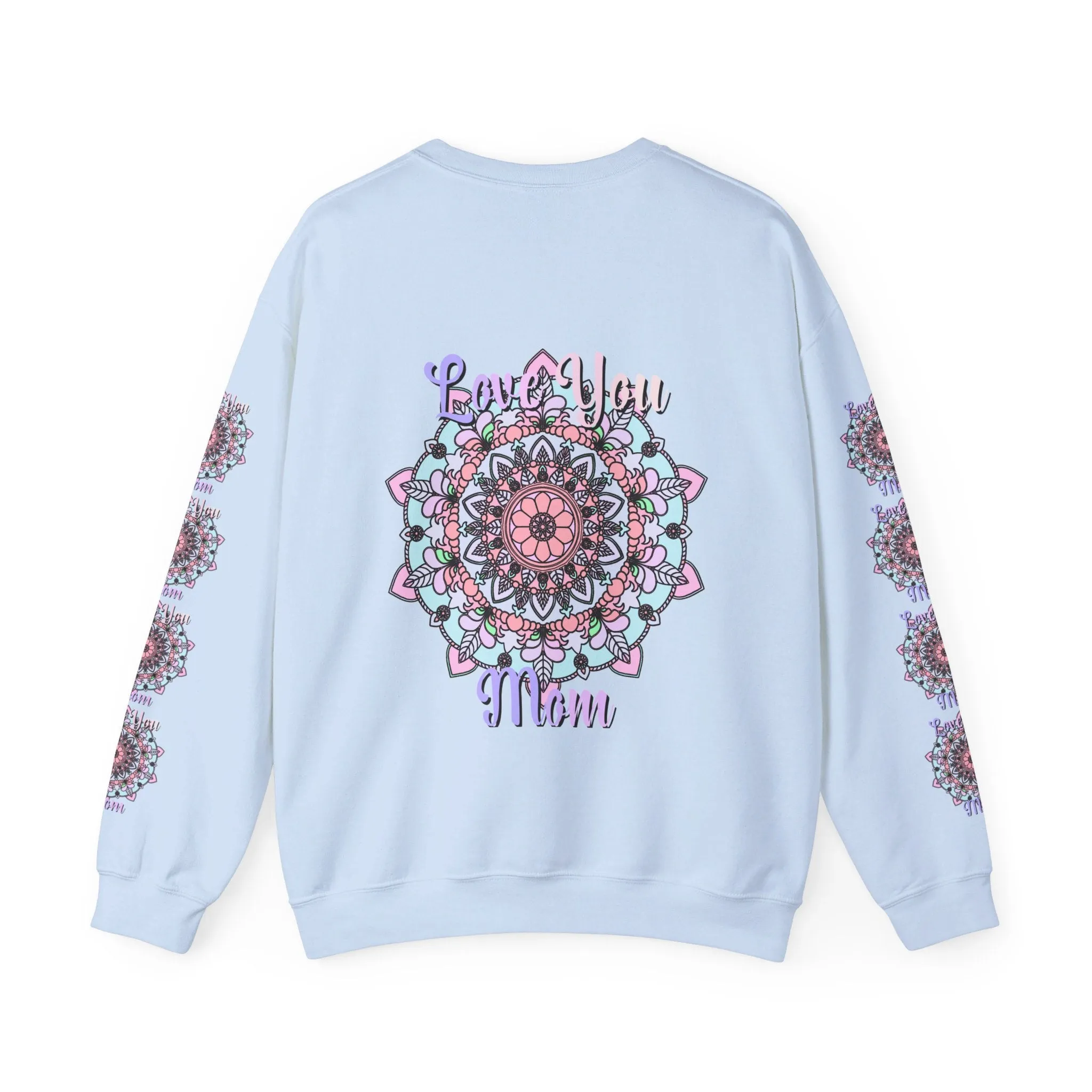 Handmade Mandala Sweatshirt for Mom - Love You Mom